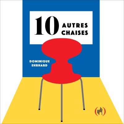10 Autres Chaises - (Hardcover Pop-up Book)