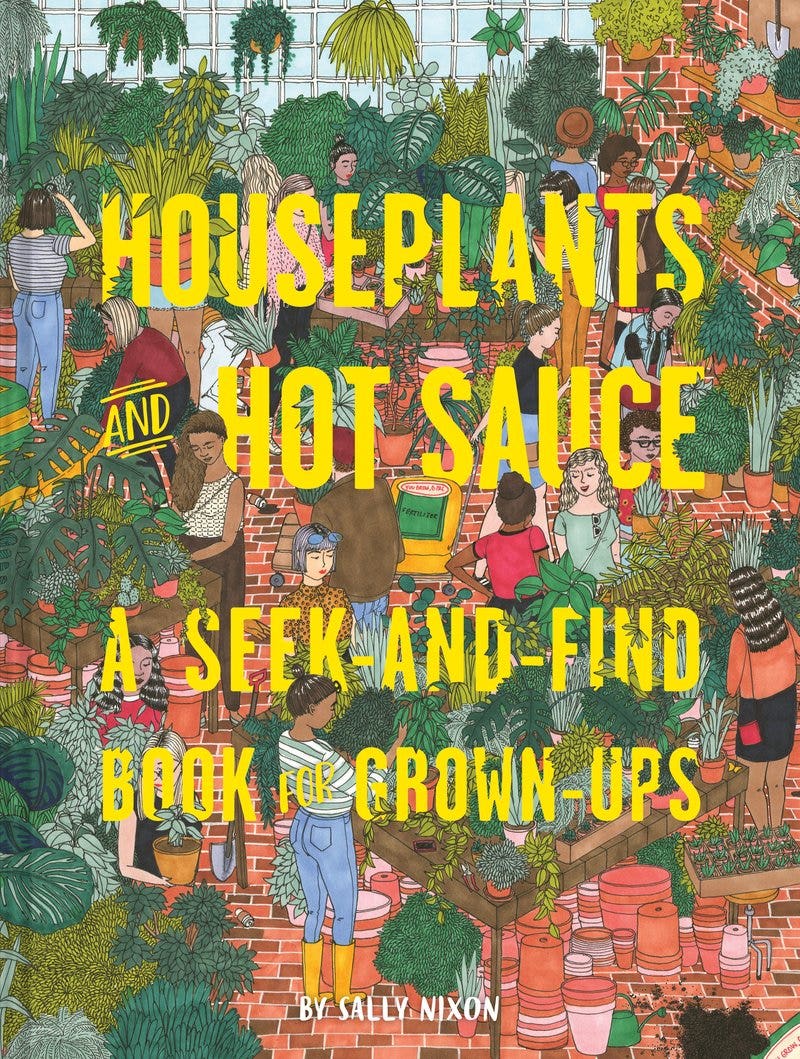 CLEARANCE Houseplants and Hot Sauce: A Seek-and-Find Book for Grown-Ups (Hardcover Book)